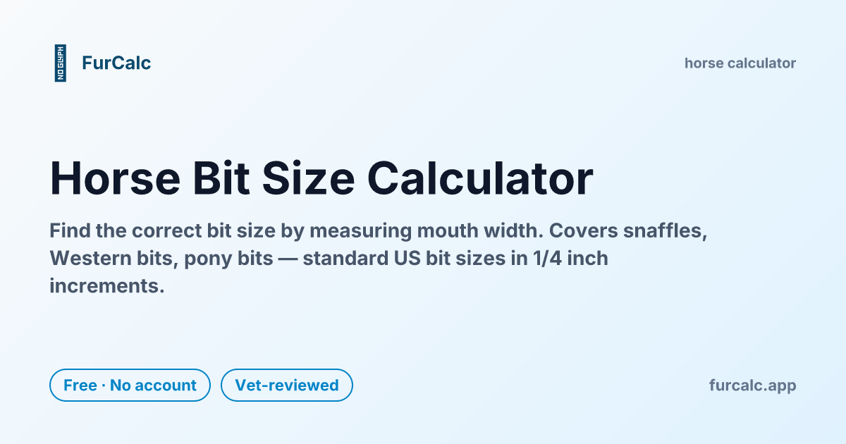 Horse Bit Size Calculator — Mouth Width Measurement | FurCalc
